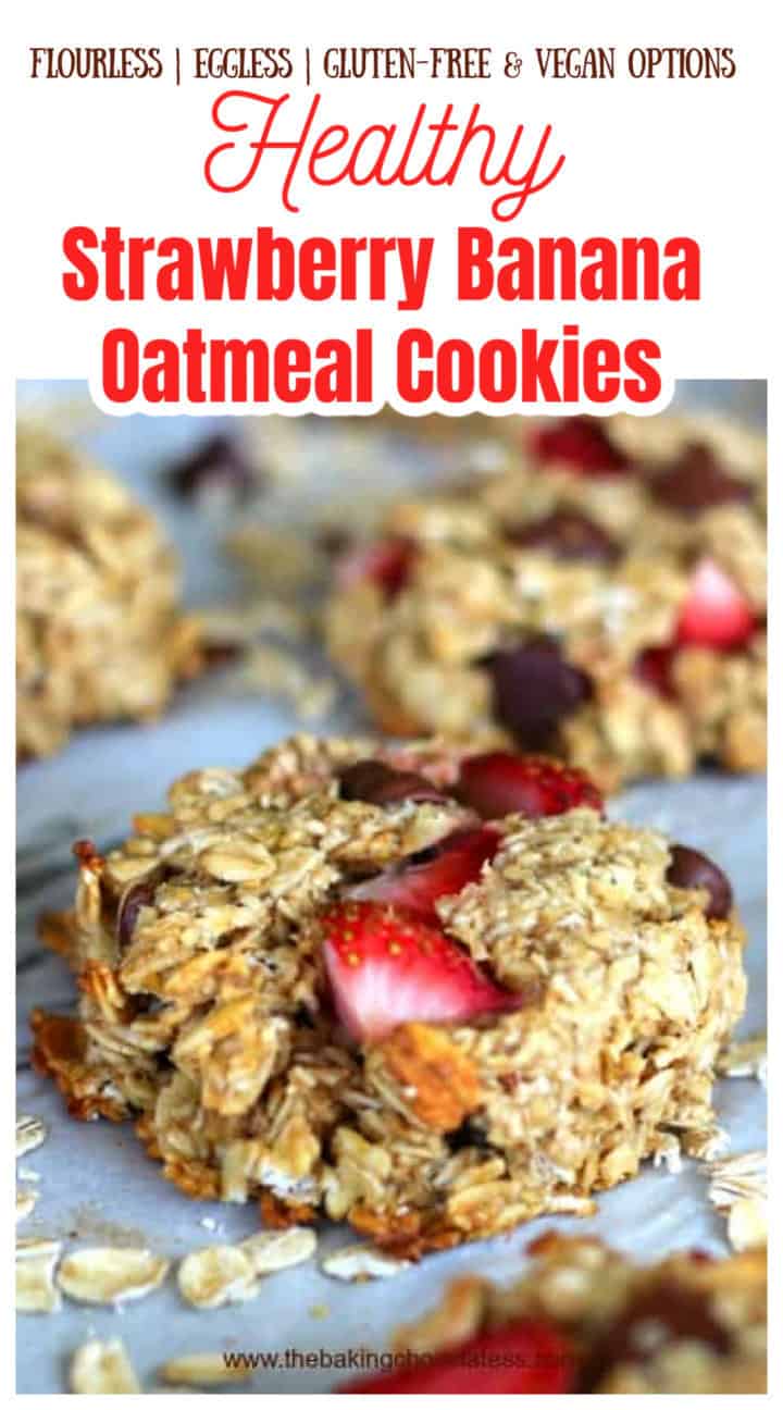 Healthy Strawberry Banana Oatmeal Cookies - The Baking ChocolaTess