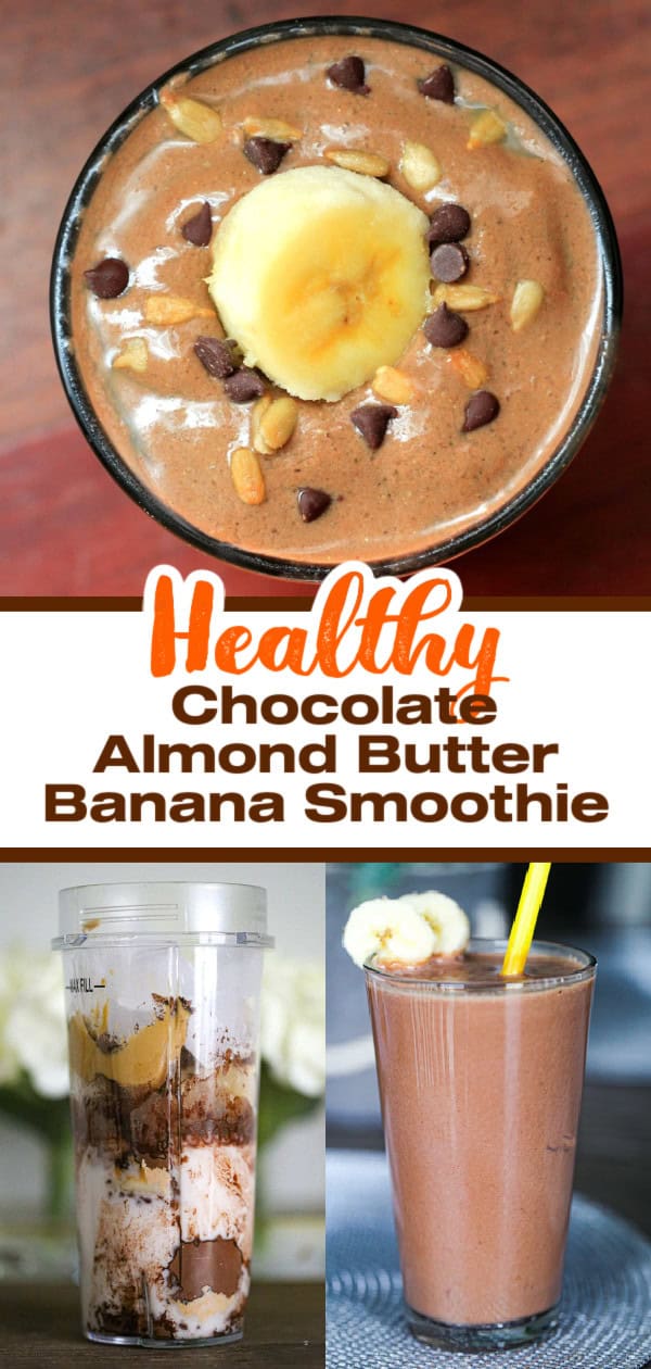 Chocolate Almond Butter Banana Smoothie