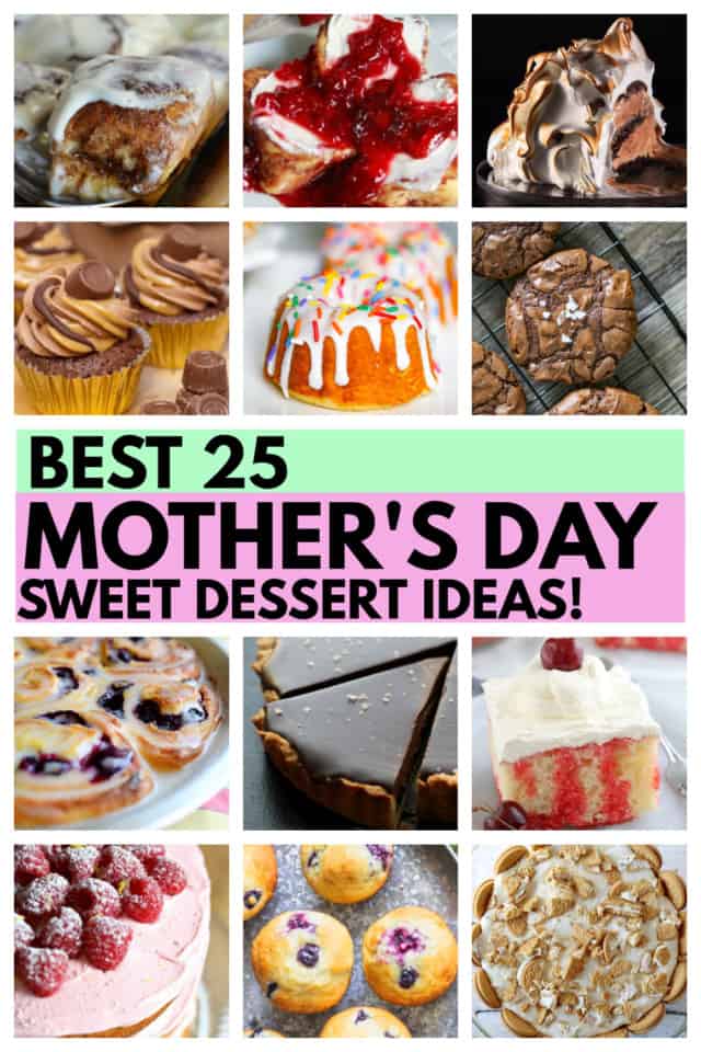 25 Mother's Day Dessert Recipes - The Baking ChocolaTess