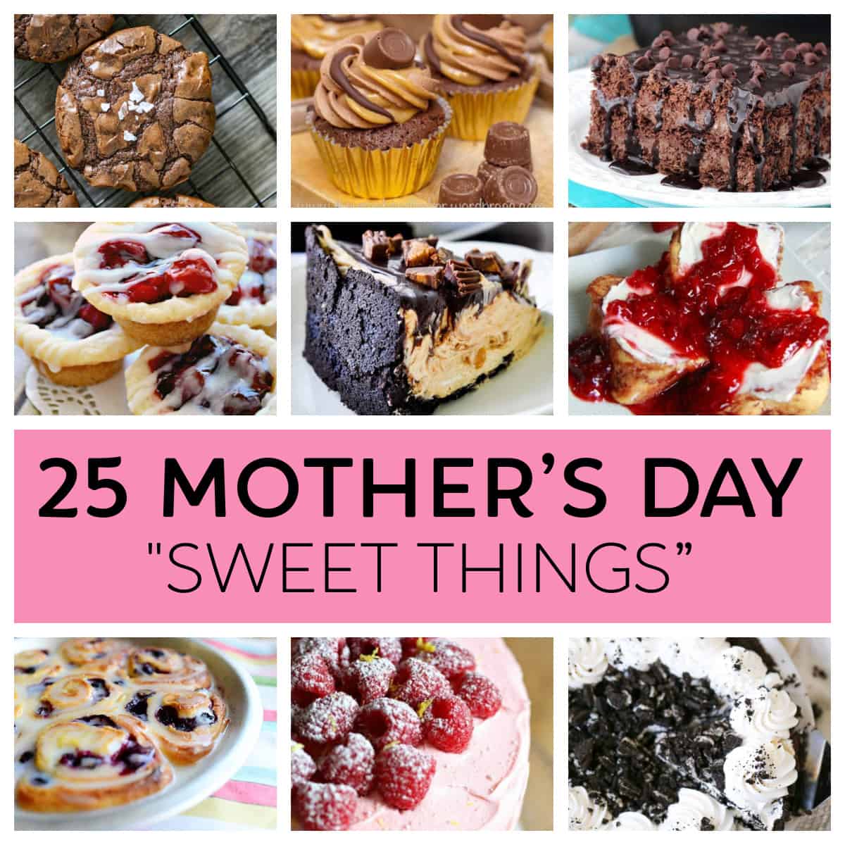 25 Mother's Day Dessert Recipes