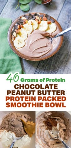 Chocolate Peanut Butter High Protein Smoothie Bowl - 46 Grams of Protein