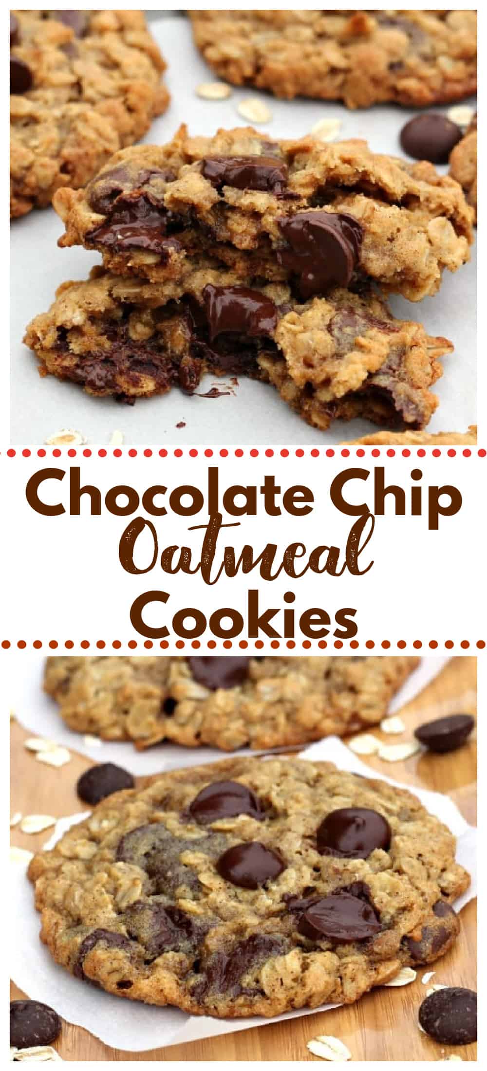 Chocolate Chip Oatmeal Cookies - The Baking ChocolaTess