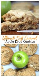 Ultimate Soft Caramel Apple Drop Cookies