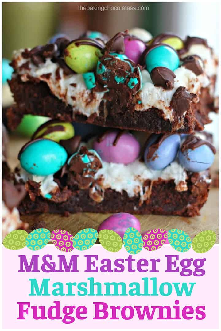 M&M Easter Egg Marshmallow Fudge Brownies - The Baking ChocolaTess