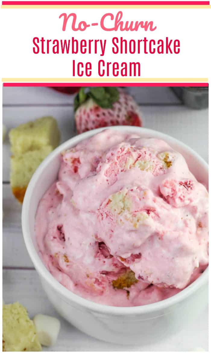 No-Churn Strawberry Shortcake Ice Cream - The Baking ChocolaTess