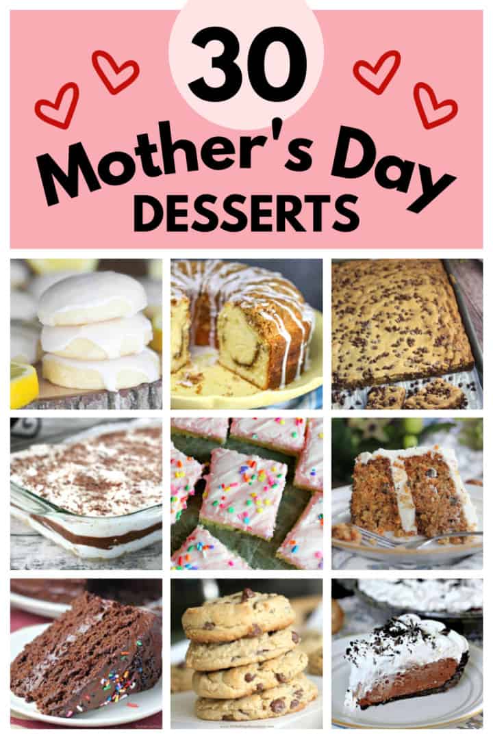 30 Mother's Day Desserts for Mom! - The Baking ChocolaTess