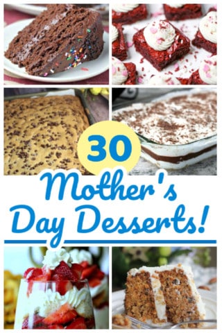 30 Mother's Day Desserts for Mom! - The Baking ChocolaTess