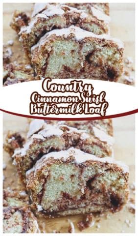 Country Cinnamon Swirl Buttermilk Loaf