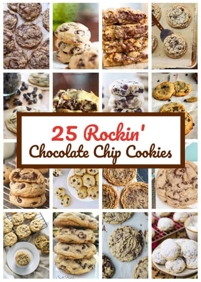 25 Rockin' Chocolate Chip Cookie Recipes (that are Freaking Awesome)