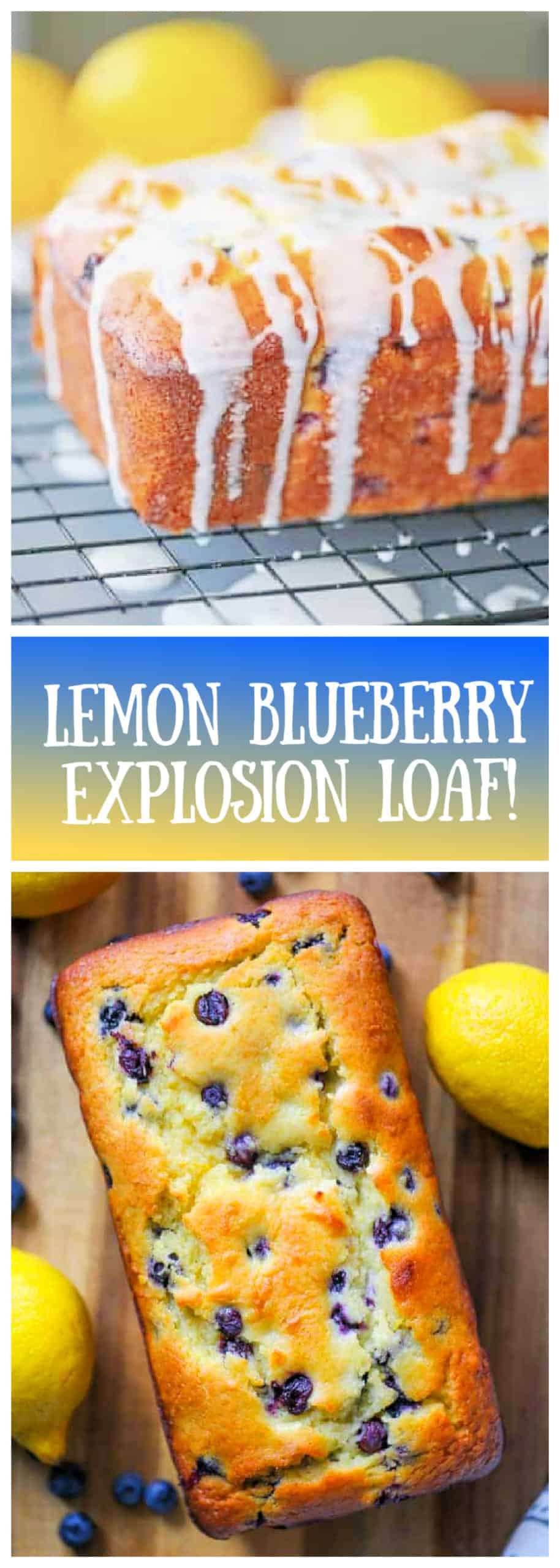 lemon blueberry explosion loaf