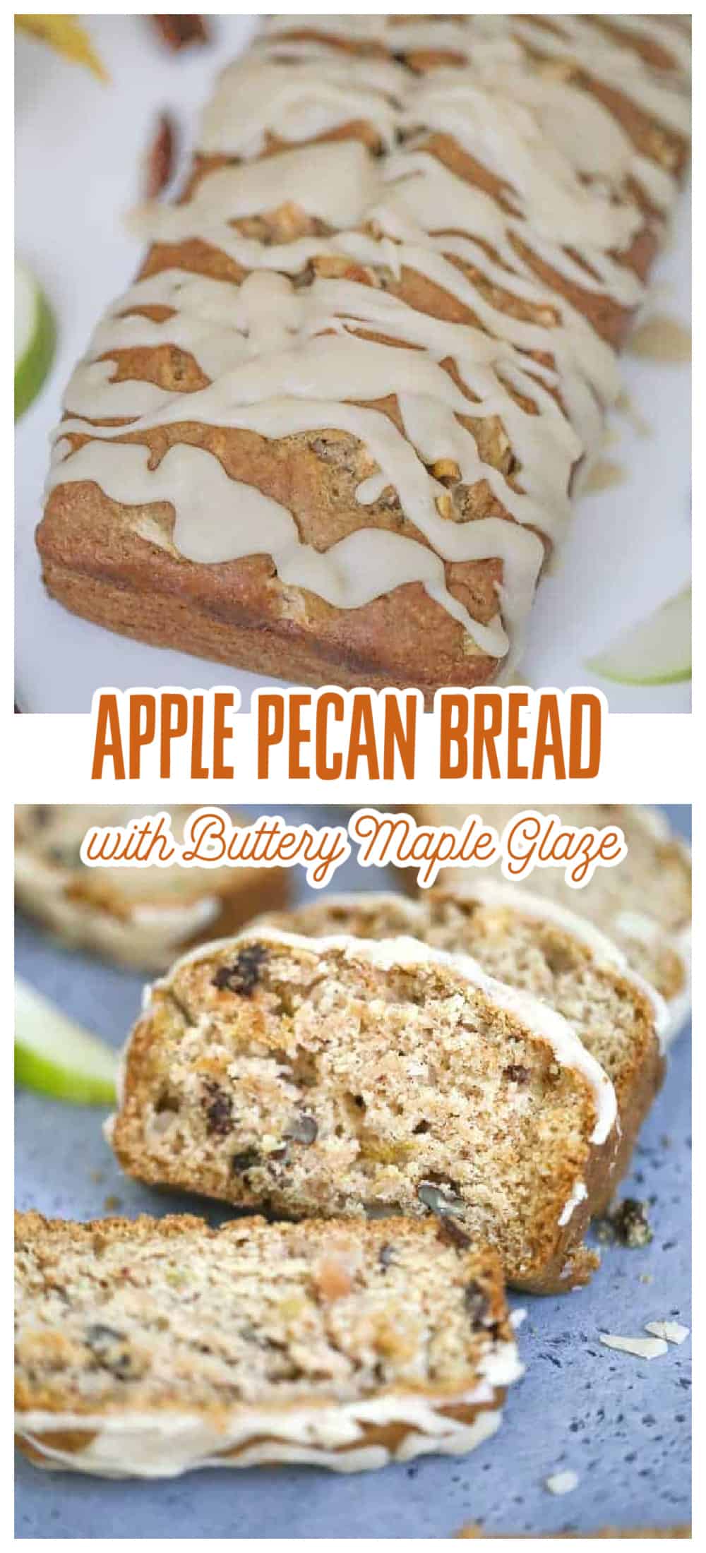 Maple Apple Pecan Bread - The Baking ChocolaTess