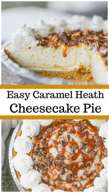 Heath Caramel Cheesecake Pie - The Baking ChocolaTess