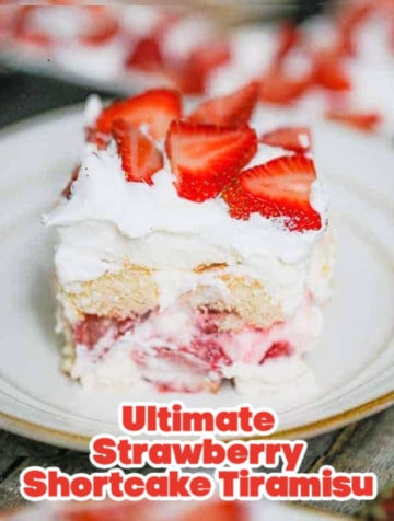 Ultimate Strawberry Shortcake Tiramisu