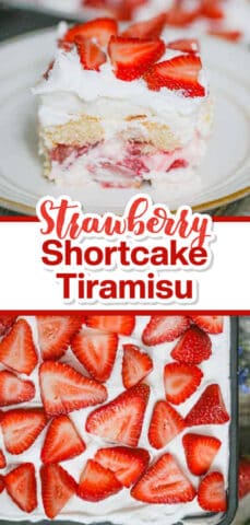 Ultimate Strawberry Shortcake Tiramisu