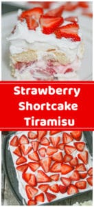 Ultimate Strawberry Shortcake Tiramisu