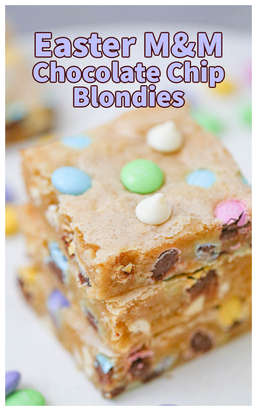 Easter M&M Chocolate Chip Blondies