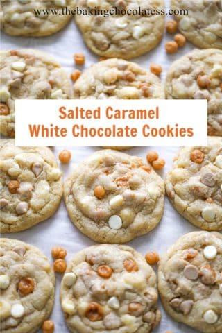 Salted Caramel White Chocolate Cookies