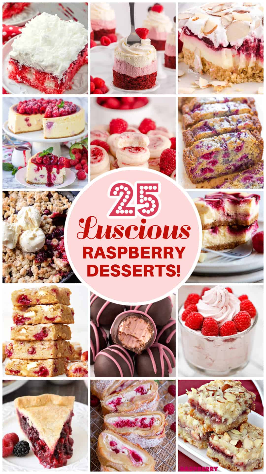 25 RASPBERRY DESSERTS