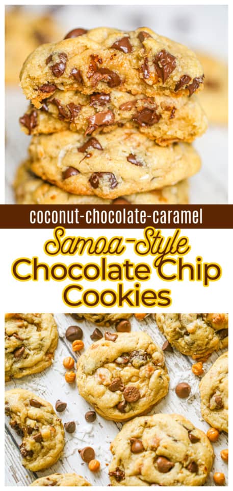 Best Ever Samoa Chocolate Chip Cookies - The Baking ChocolaTess