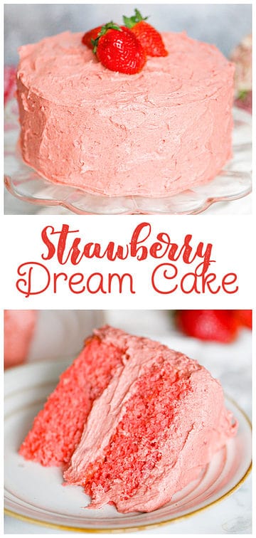 Strawberry Dream Cake - The Baking ChocolaTess