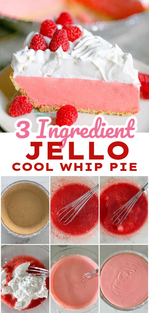 3 Ingredient Jello Cool Whip Pie - No Bake & Easy