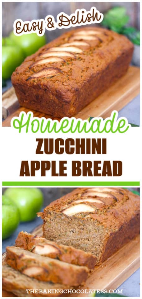 Healthy Apple Zucchini Bread - The Baking ChocolaTess