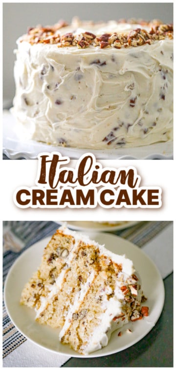 Italian Cream Cake - The Baking ChocolaTess