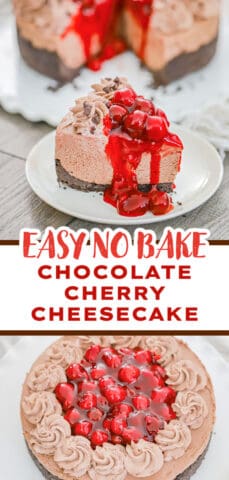 No Bake Chocolate Cherry Cheesecake