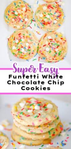 Funfetti White Chocolate Chip Cookies