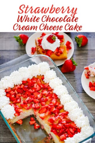 Strawberry Earthquake Cake (Strawberry White Chocolate Cream Cheese Cake)