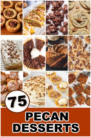 75 Irresistible Pecan Desserts