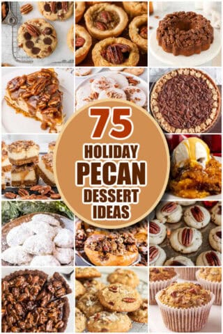 75 Irresistible Pecan Desserts