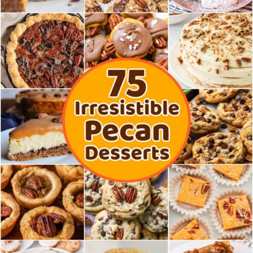 75 Irresistible Pecan Desserts