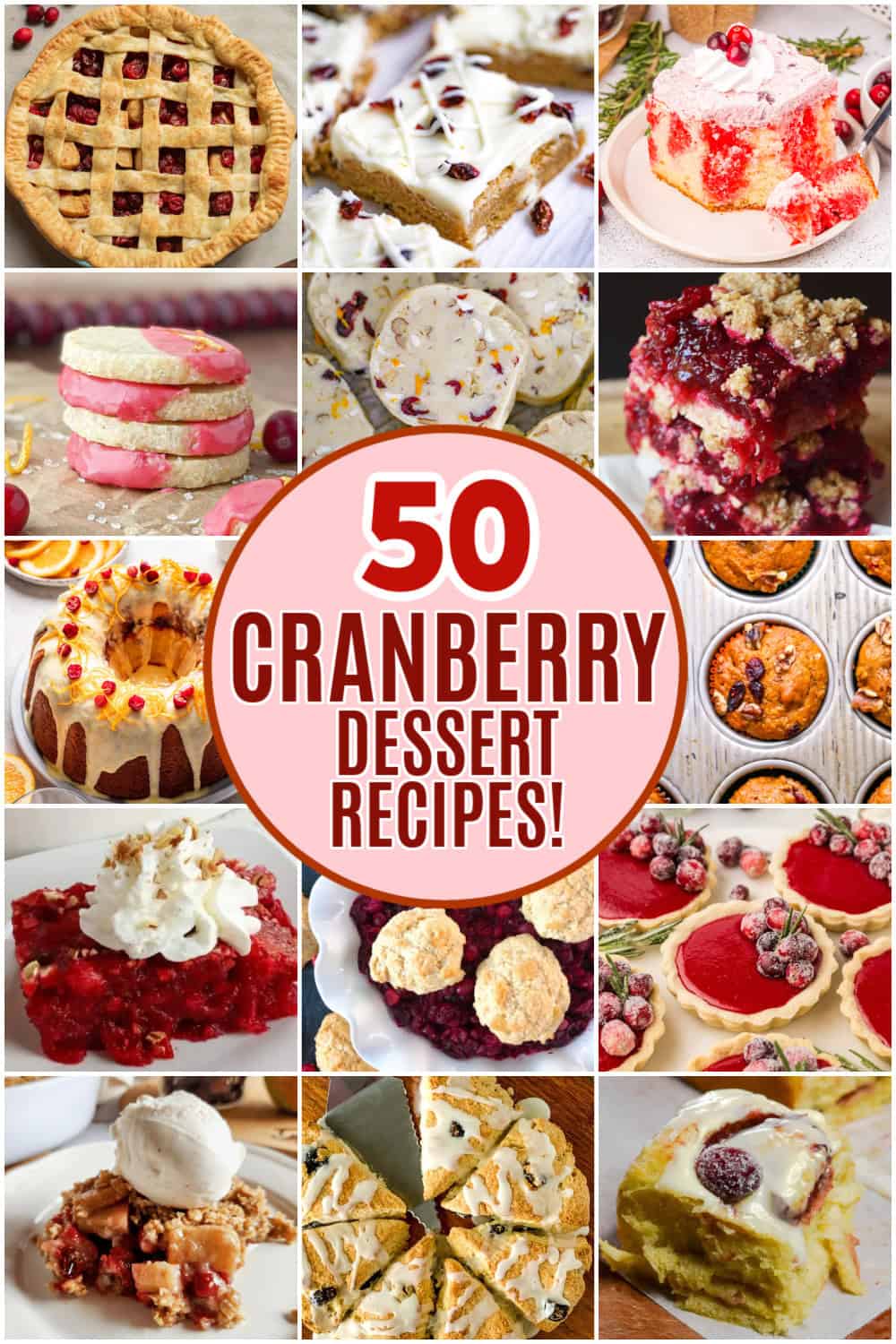 50 Stunning Cranberry Desserts