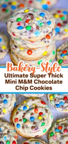 Ultimate Super Thick Mini M&M & Chocolate Chip Cookies