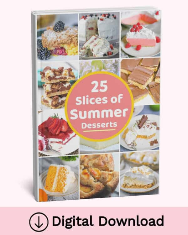 25 Slices of Summer Desserts Cookbook