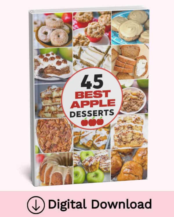 45 Best Apple Desserts Cookbook